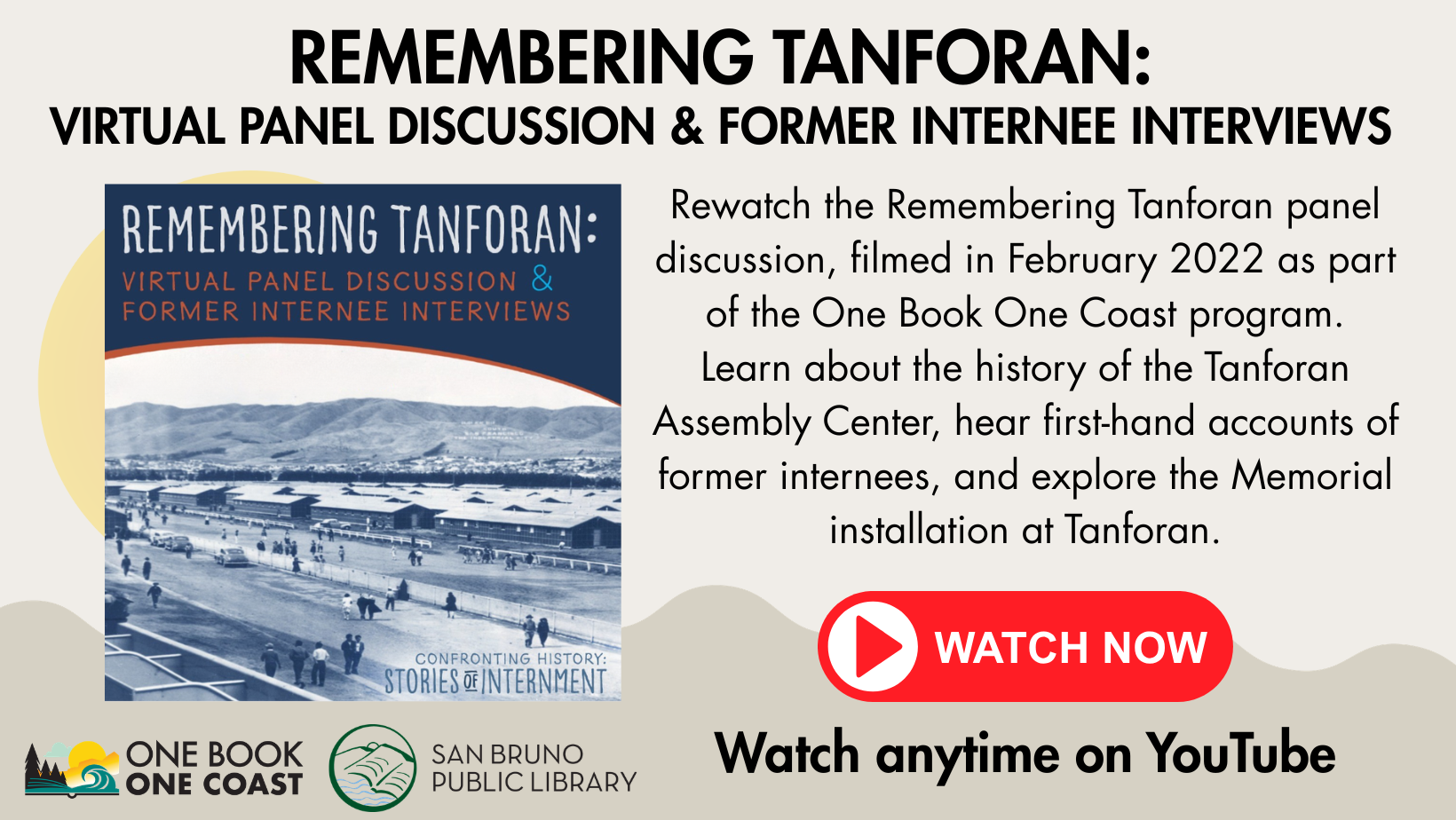 Link to watch Remembering Tanforan virtual panel discussion & former internee interviews.