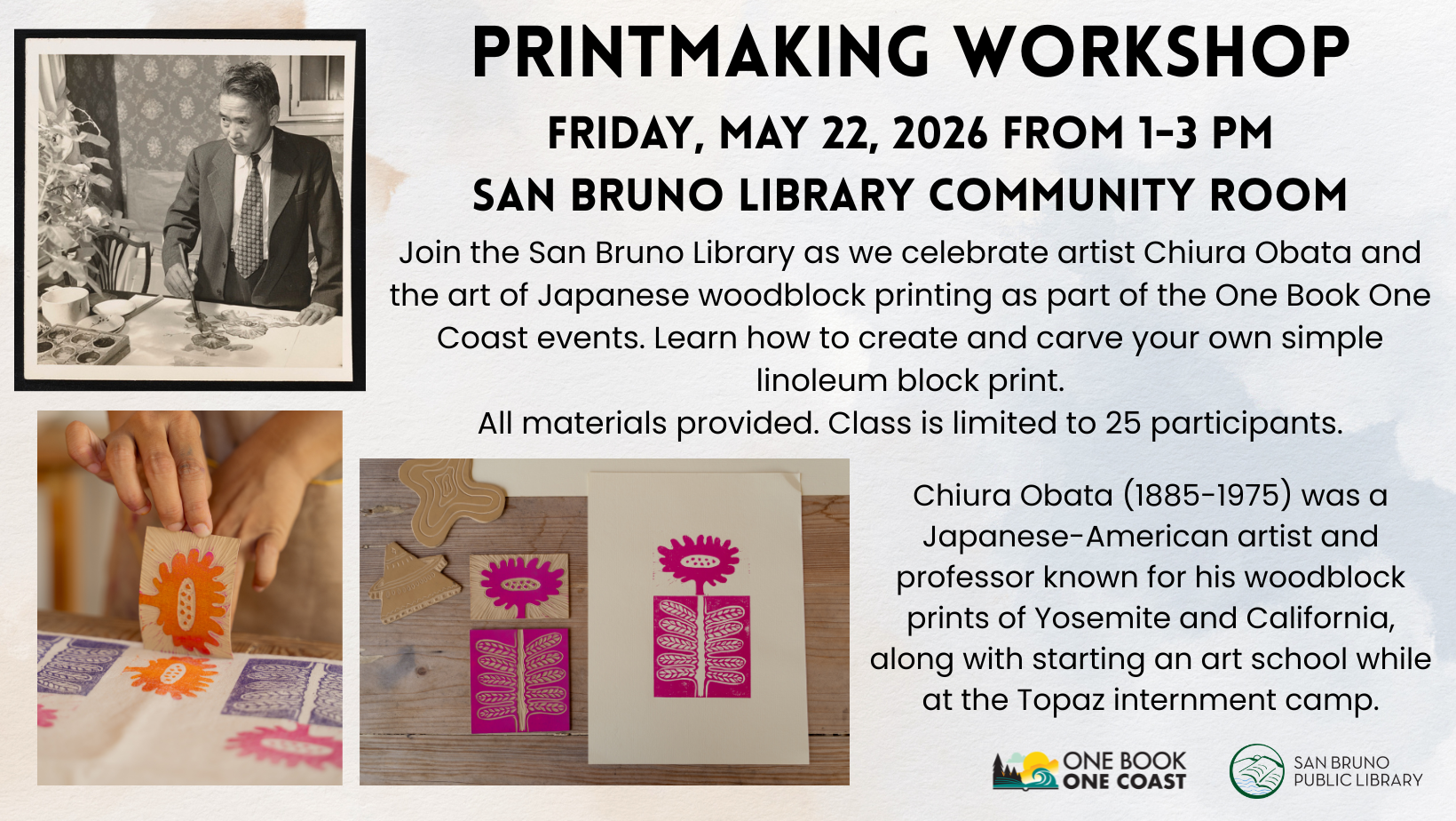 Japanese Woodblock Printmaking Workshop 5/22, 1-3PM, Library. Class limit is 25 participants.